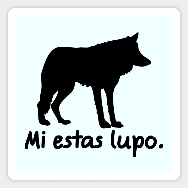 Mi estas lupo Magnet by dikleyt